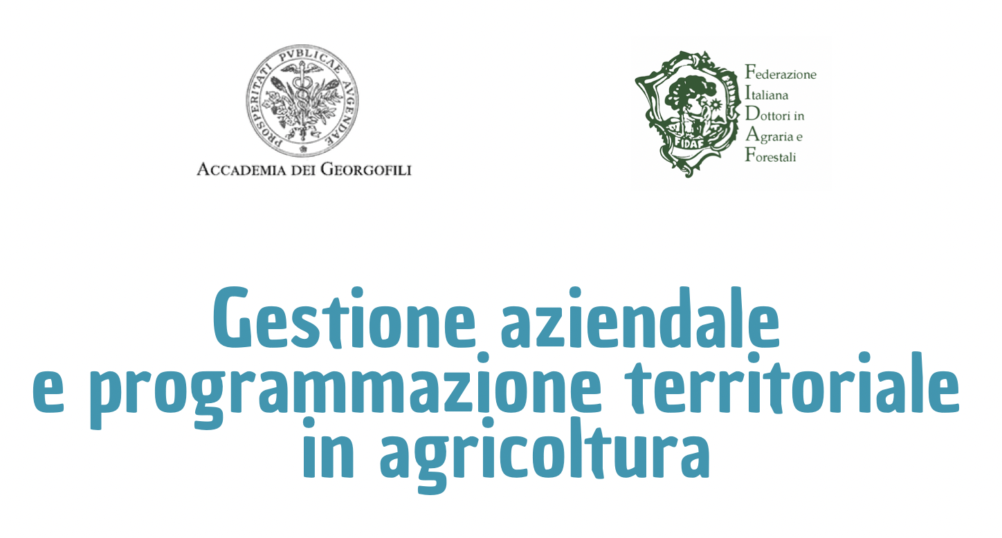 Gestione aziendale e programmazione territoriale in agricoltura